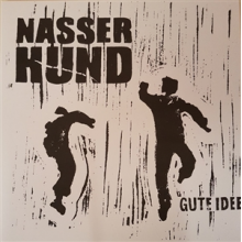 Nasser Hund - Gute Idee