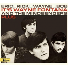 Fontana, Wayne & Mindbenders - Eric Rick Wayne Bob
