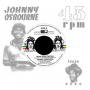 Osbourne, Johnny & Roots Radics - Never Stop Fighting / Dangerous Match