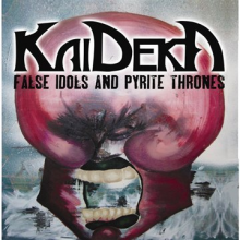 Kaideka - False Idols and Pyrite Thrones