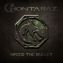 Chontaraz - Speed the Bullet