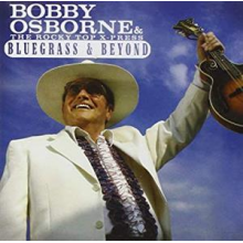 Bobby Osborne & the Rocky Top X-Press - Bluegrass & Beyond
