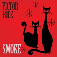 Rice, Victor - Smoke