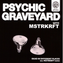 Psychic Graveyard - Dead In Different Places