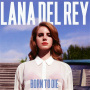 Del Rey, Lana - Born To Die