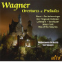 Wagner, R. - Overtures & Preludes