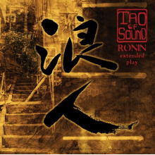 Tao of Sound - Ronin