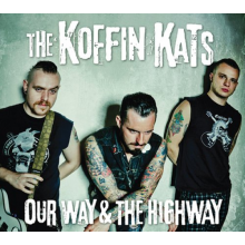 Koffin Kats - Our Way & Highway