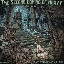 Second Coming of Heavy - Chapter Vi: Kayleth & Favequaid