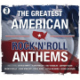 V/A - Greatest American Rock 'N Roll Anthems