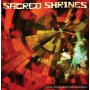 Sacred Shrines - Come Down From the Mountain