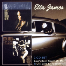 James, Etta - Love's Been Rough On Me/Life, Love & the Blues
