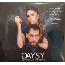 Daysy - Better Days Are Coming