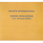 Vervloesem, Pierre & Gren Morgan - Artiste International