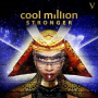 Cool Million - Stronger