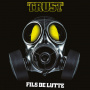 Trust - Fils De Lutte