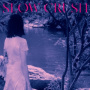Slow Crush - Ease