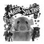 Sultan, Mark - Filthy Rat