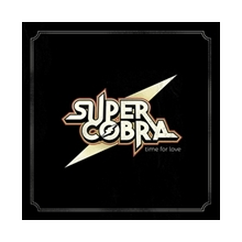 Supercobra - Time For Love