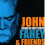 Fahey, John - Friends of Fahey Tribute