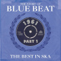 V/A - Story of Blue Beat 1961 the Best In Ska