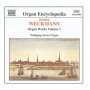 Weckmann, M. - Organ Works Vol.1