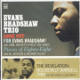 Bradshaw, Evans - Evans Bradshaw Trio + Roosevelt Wardell Trio
