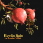 Howlin Rain - The Russian Wilds
