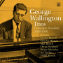 Wallington, George - Trios -Complete Sessions 1949-1956