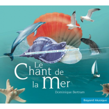 Bertram, Dominique - Le Chant De La Mer