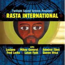 Twilight Sound System - Rasta International