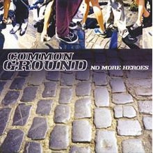 Common Ground - No More Heroes