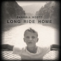 Scott, Darrell - Long Ride Home