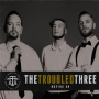 Troubled Three - Moving On