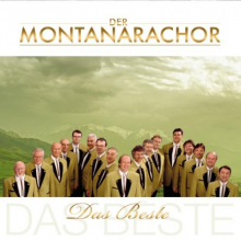 Montanara Chor - Das Beste