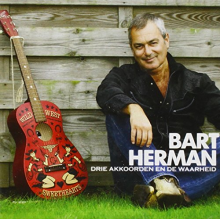 Herman, Bart - Drie Akkoorden En De Waarheid