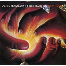 Brown, Chuck & Soul Searchers - Bustin' Loose