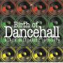 Various - Birth of Dancehall
