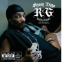 Snoop Dogg - R&G (Rhythm & Gangsta): the Masterpiece