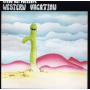 Western Vacation Ft. Steve Vai - Western Vacation