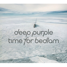 Deep Purple - Time For Bedlam