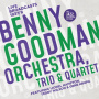 Goodman, Benny - Benny Goodman Orchestra, Trio & Quartet