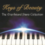 V/A - Keys of Beauty; the Eversound Piano Collection
