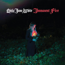 White, Emily Jane - Immanent Fire