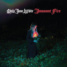 White, Emily Jane - Immanent Fire