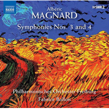 Magnard, A. - Symphonies Nos.3 and 4