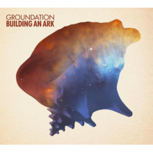 Groundation - Building an Ark