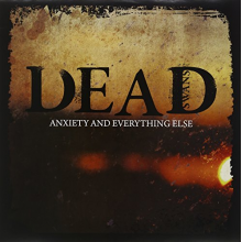 Dead Swans - Anxiety & Everything Else