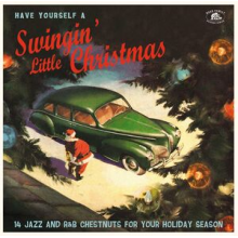 V/A - Have Yourself a Swingin' Little Christmas