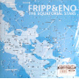 Fripp & Eno - Equatorial Stars